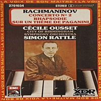 La Voix De Son Maître : Ousset - Rachmaninov Concerto No. 2, Rhapsody on a Theme of Paganini
